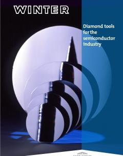 Diamond Tools for the Semiconductor Industry